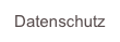 Datenschutz