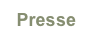 Presse